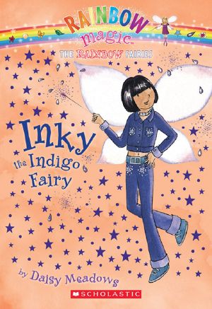 [Rainbow Magic 06] • Inky the Indigo Fairy